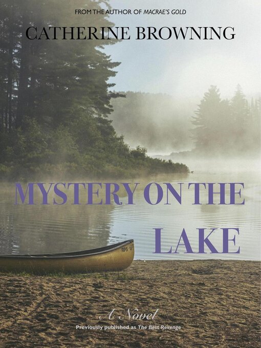 Title details for Mystery on the Lake by Catherine Browning - Wait list